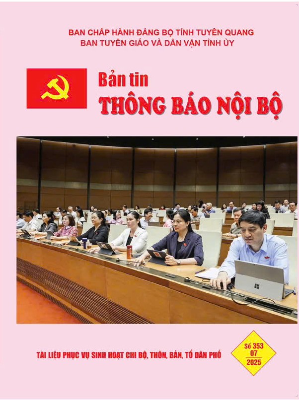 Bản tin tuyên giáo và dân vận số tháng 7 năm 2025
